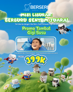 Read more about the article Promo Tambal GIGI SUSU