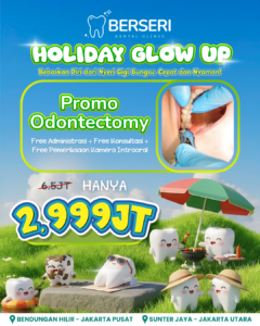 Read more about the article Promo Odontectomy Berseri Clinic