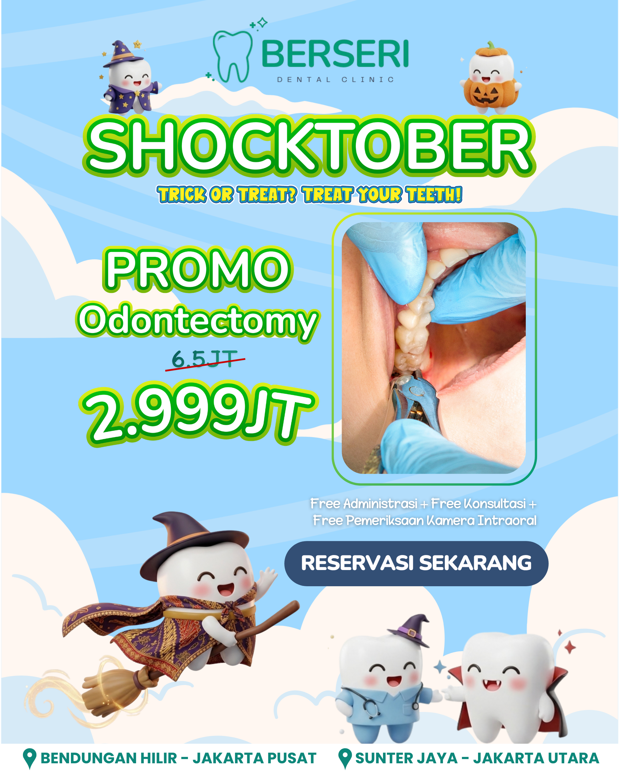 You are currently viewing SHOCKTOBER Promo Odontectomy
